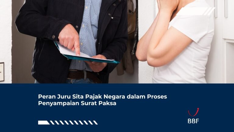 Peran Juru Sita Pajak Negara dalam Proses Penyampaian Surat Paksa