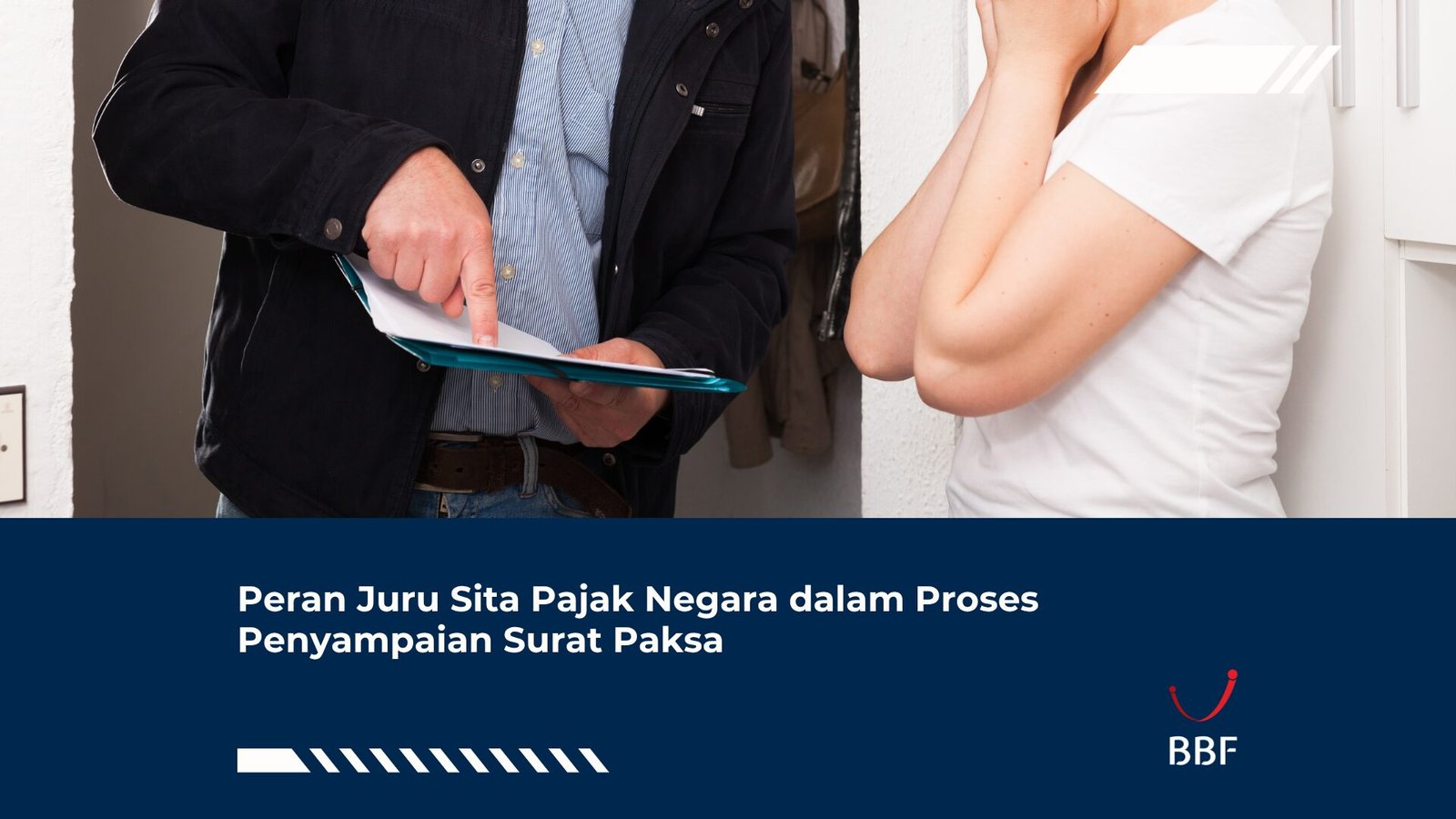 Peran Juru Sita Pajak Negara dalam Proses Penyampaian Surat Paksa