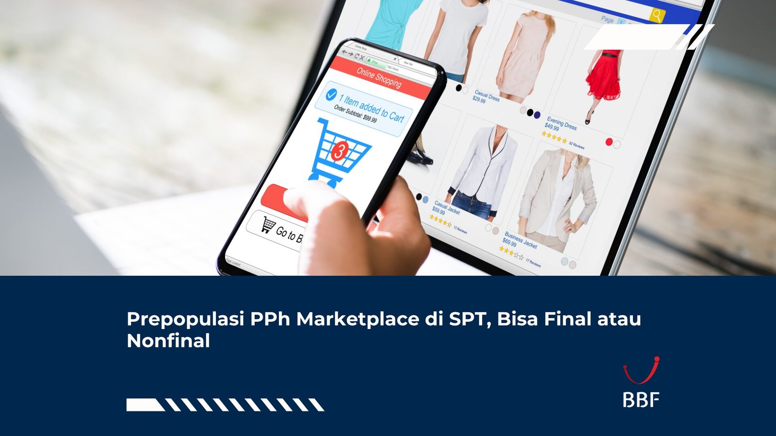 Prepopulasi PPh Marketplace di SPT, Bisa Final atau Nonfinal