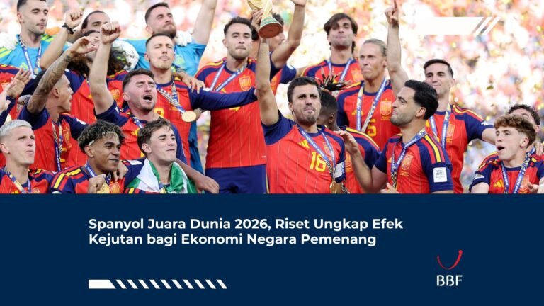 Spanyol Juara Dunia 2026, Riset Ungkap Efek Kejutan bagi Ekonomi Negara Pemenang