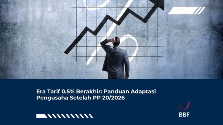 Era Tarif Stengah Persen Berakhir: Panduan Adaptasi Pengusaha Setelah PP 20/2026