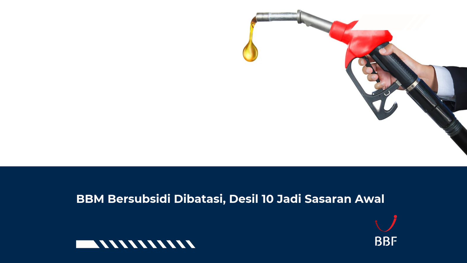 BBM Bersubsidi Dibatasi, Desil 10 Jadi Sasaran Awal