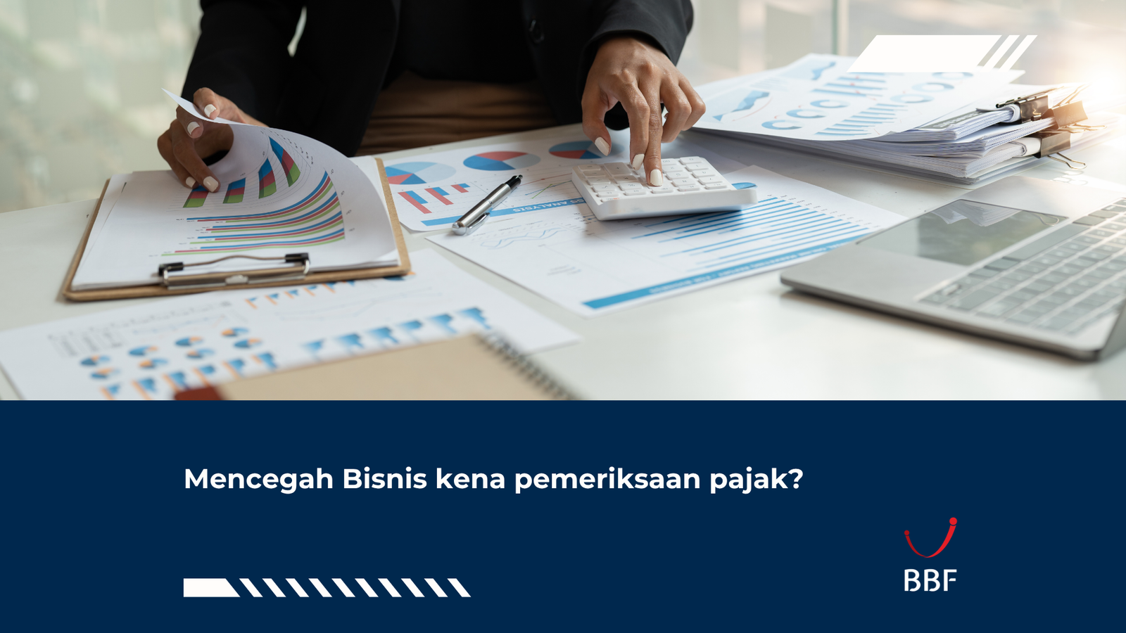 Mencegah Bisnis kena pemeriksaan pajak?