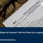 Cari Bupot di Coretax? WP Kini Bisa Cek Langsung