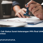 Cara Cek Status Surat Keterangan PPh final UMKM di Coretax