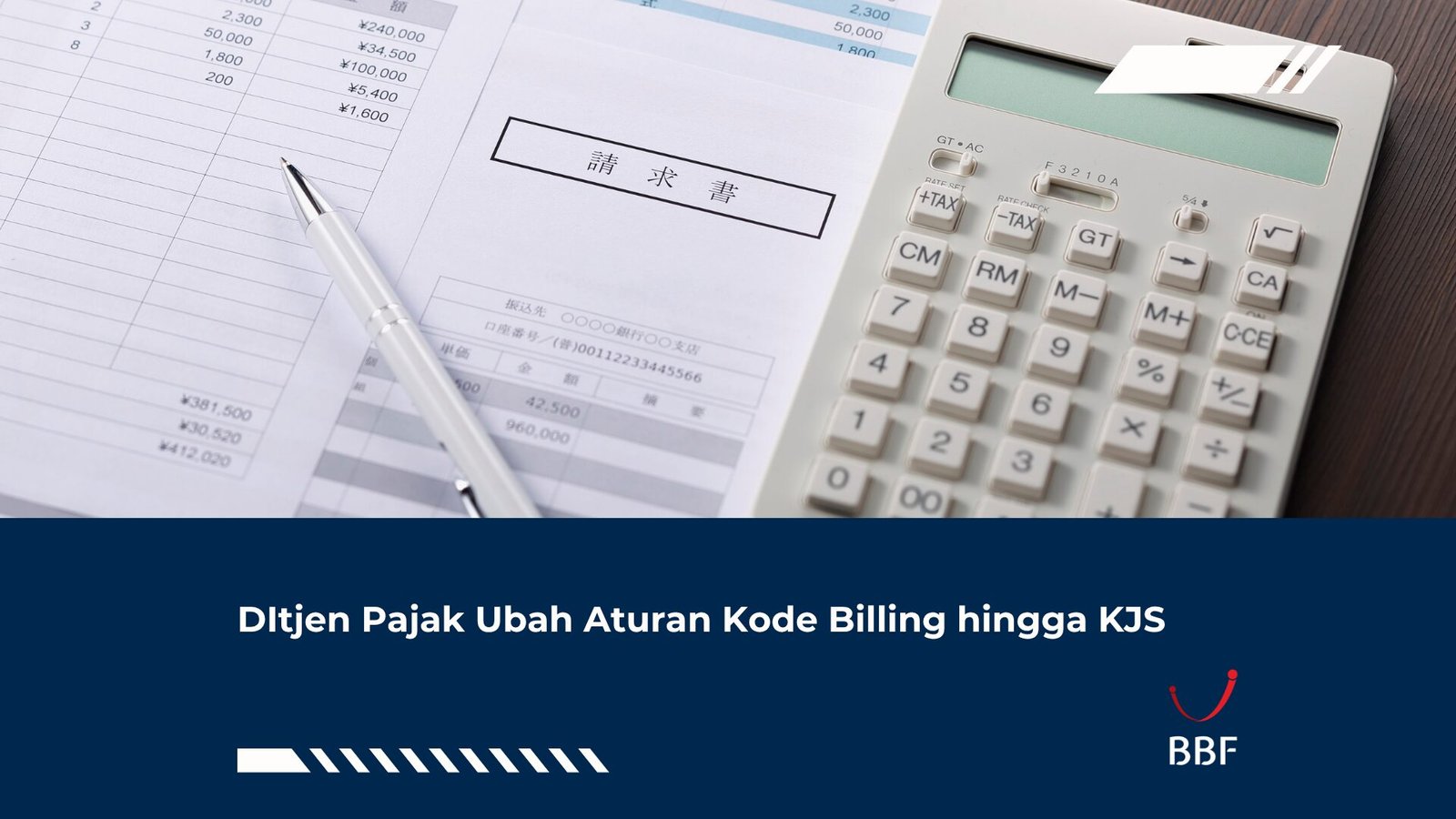 DItjen Pajak Ubah Aturan Kode Billing hingga KJS