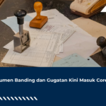 Dokumen Banding dan Gugatan Kini Masuk Coretax
