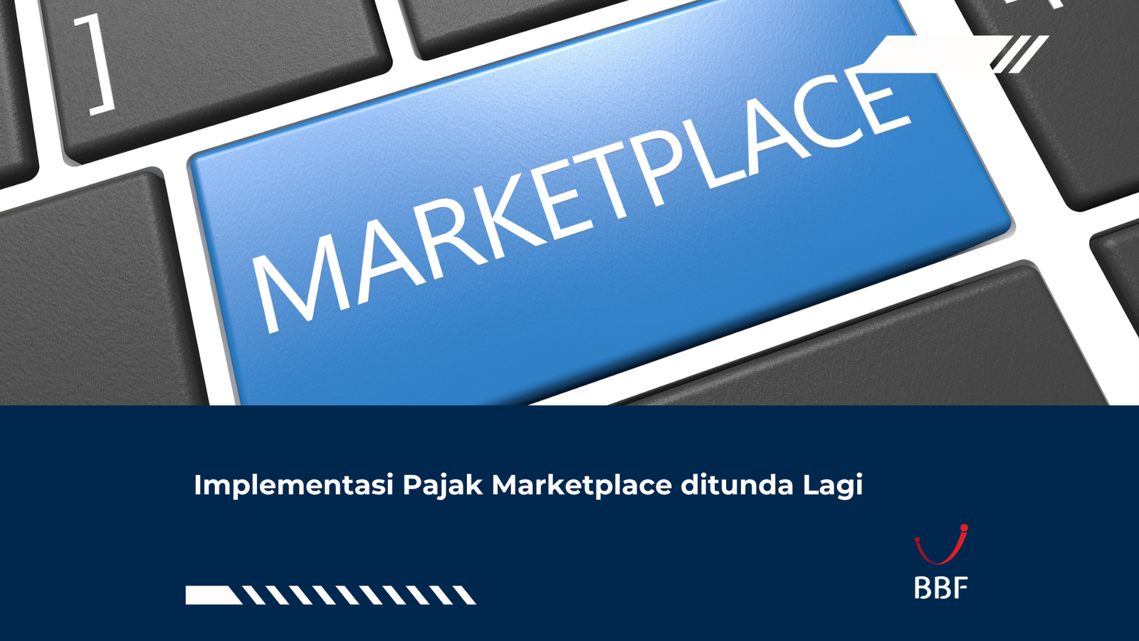Implementasi Pajak Marketplace ditunda Lagi