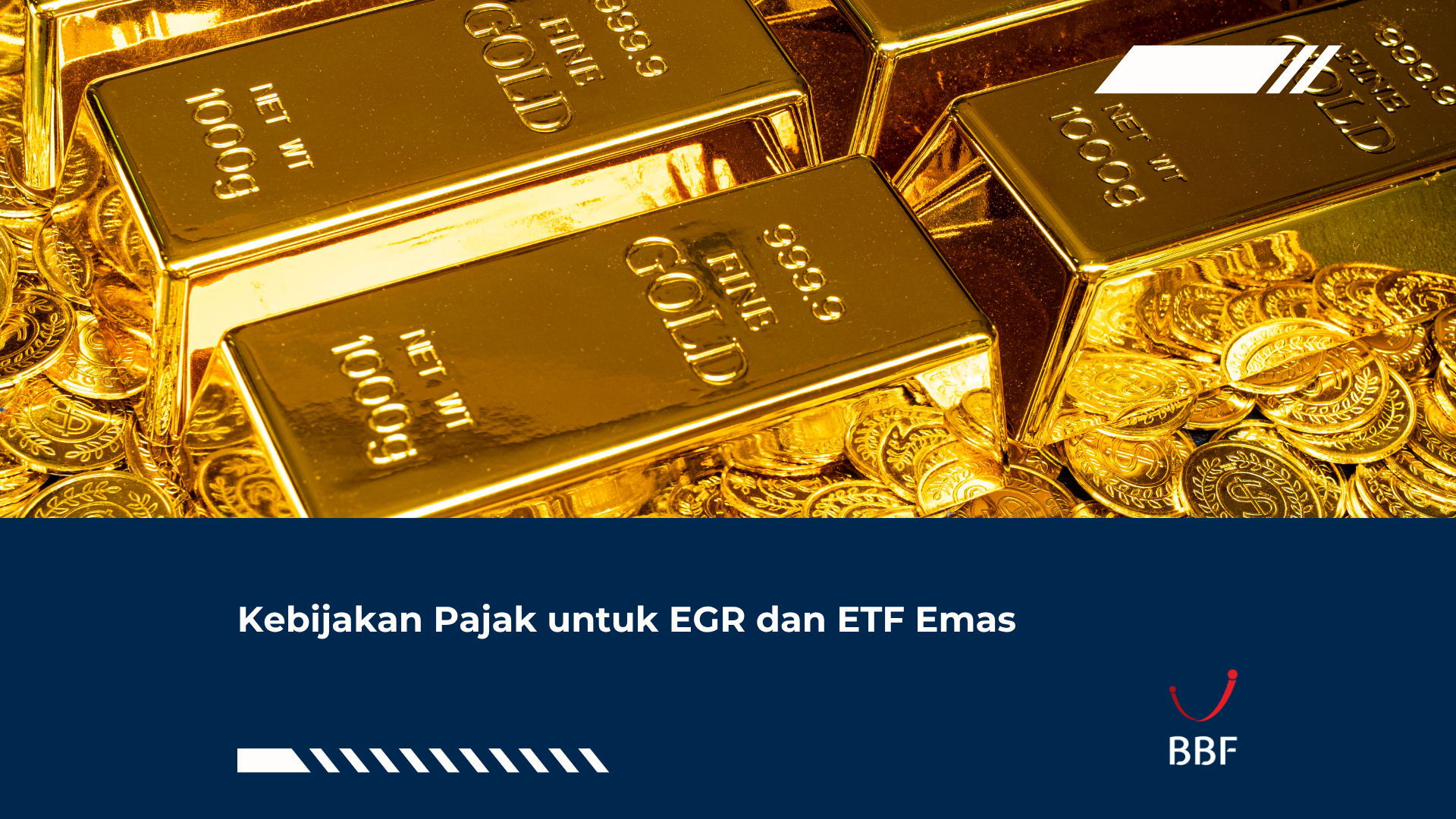Kebijakan Pajak untuk EGR dan ETF Emas