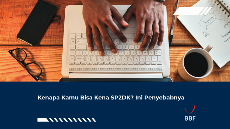 Kenapa Kamu Bisa Kena SP2DK? Ini Penyebabnya
