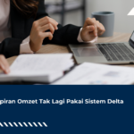 Lampiran Omzet Tak Lagi Pakai Sistem Delta