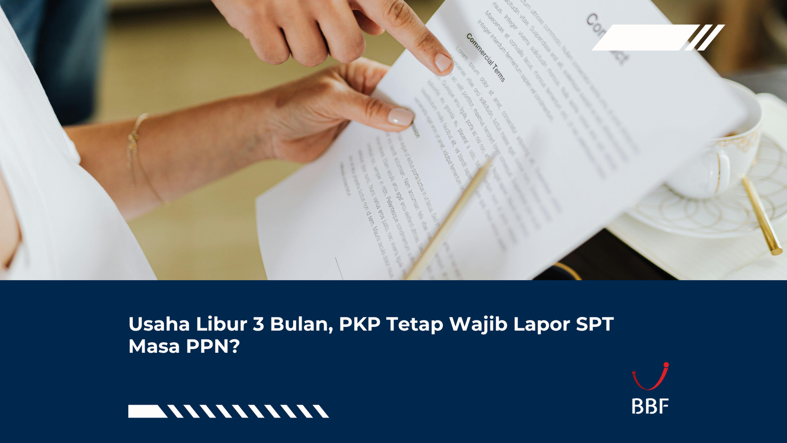 Usaha Libur 3 Bulan, PKP Tetap Wajib Lapor SPT Masa PPN?