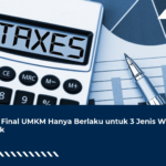 PPh Final UMKM Hanya Berlaku untuk 3 Jenis Wajib Pajak