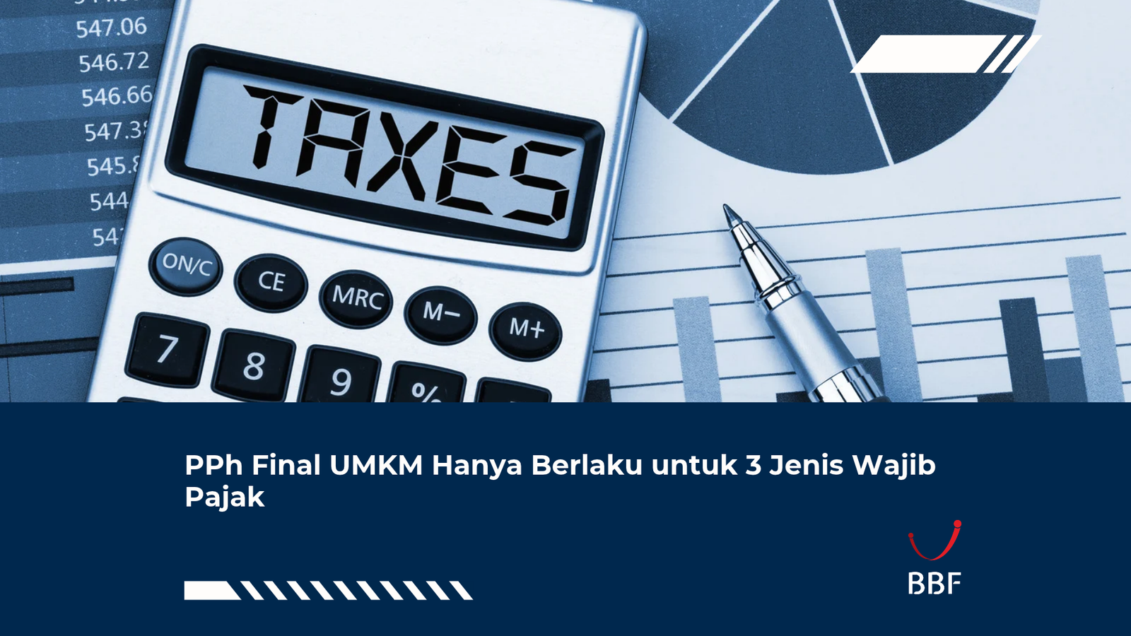 PPh Final UMKM Hanya Berlaku untuk 3 Jenis Wajib Pajak