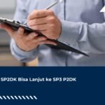 Dari SP2DK Bisa Lanjut ke SP3 P2DK