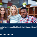 Kapan WNA Menjadi Subjek Pajak Dalam Negeri (SPDN)?