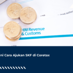 Begini Cara Ajukan SKF di Coretax