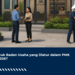 Bentuk Badan Usaha yang Diatur dalam PMK 55/2026?