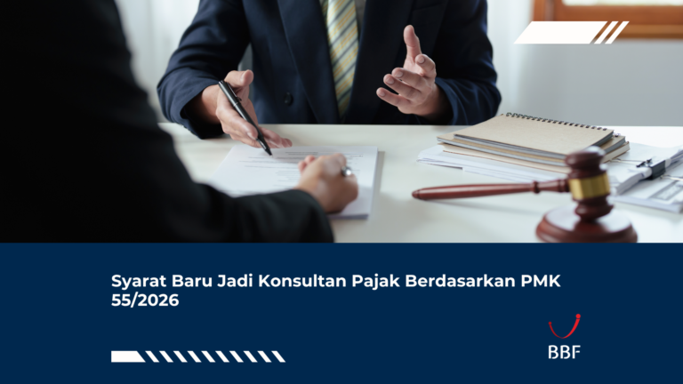 Syarat Baru Jadi Konsultan Pajak Berdasarkan PMK 55/2026