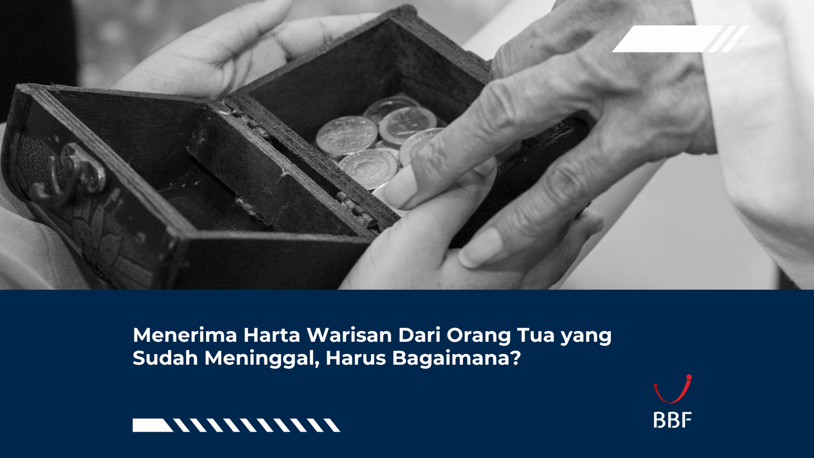 Menerima Harta Warisan Dari Orang Tua yang Sudah Meninggal, Harus Bagaimana?