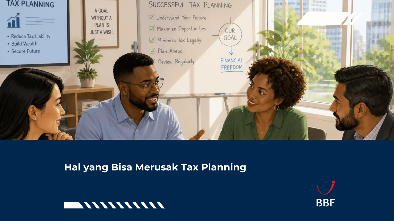 Hal yang Bisa Merusak Tax Planning