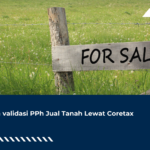 Cara validasi PPh Jual Tanah Lewat Coretax