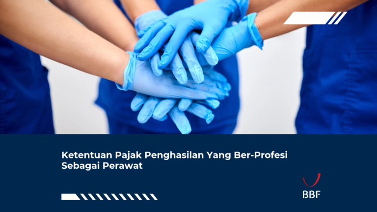 Ketentuan Pajak Penghasilan Yang Ber-Profesi Sebagai Perawat