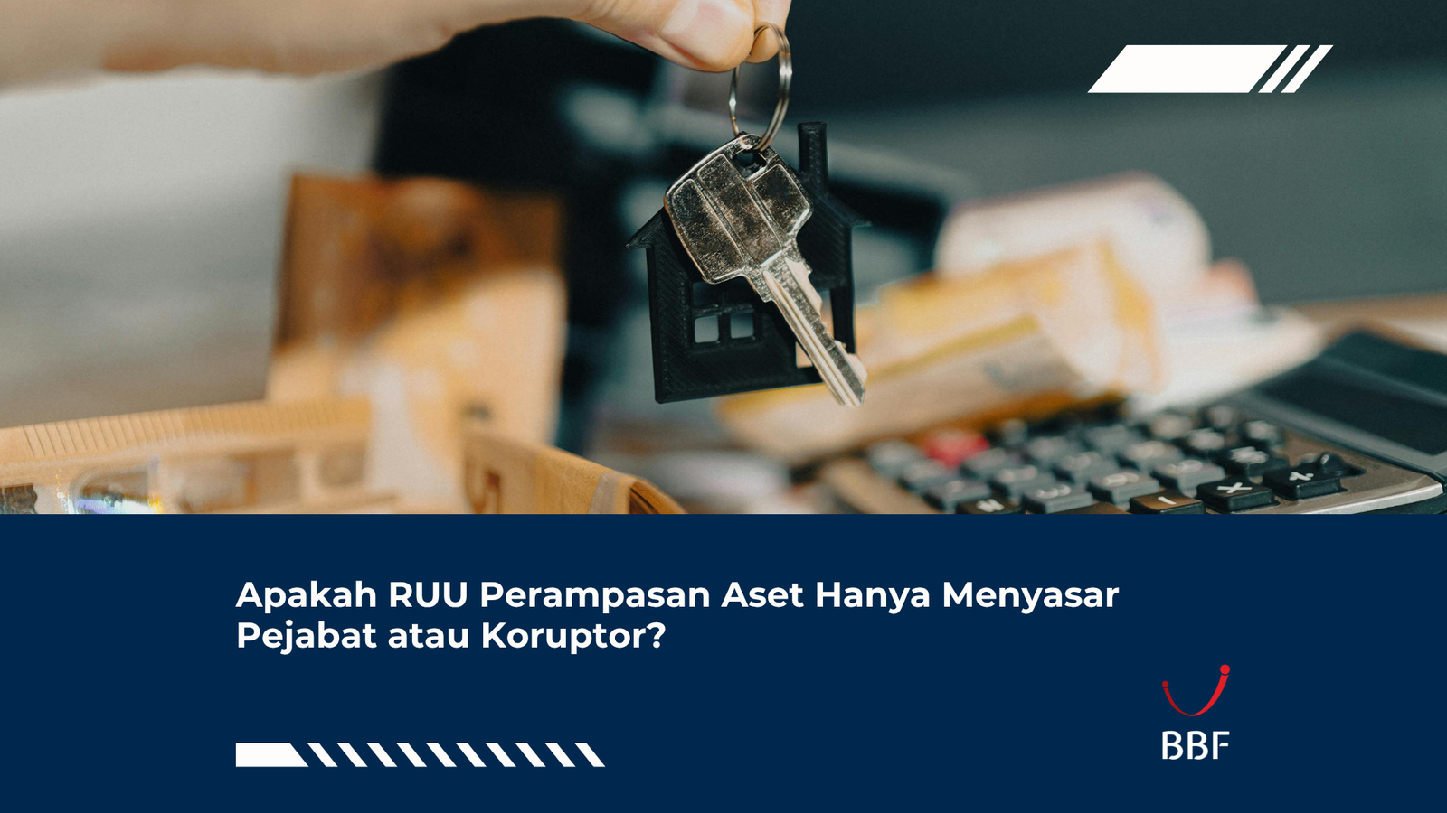 Apakah RUU Perampasan Aset Hanya Menyasar Pejabat atau Koruptor?