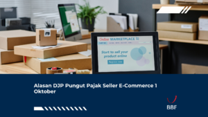 Alasan DJP Pungut Pajak Seller E-Commerce 1 Oktober