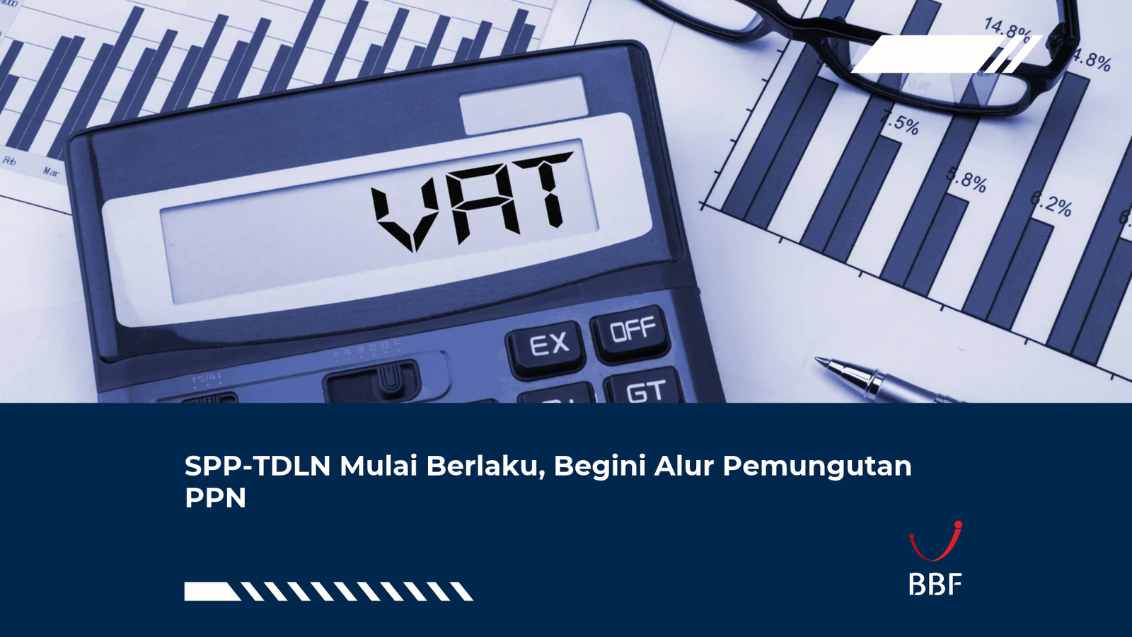 SPP-TDLN Mulai Berlaku, Begini Alur Pemungutan PPN