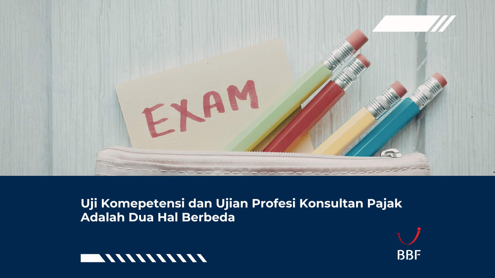 Uji Komepetensi dan Ujian Profesi Konsultan Pajak Adalah Dua Hal Berbeda