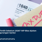 STP Terbit Sebelum 2026? WP Bisa Ajukan Pengurangan Sanksi
