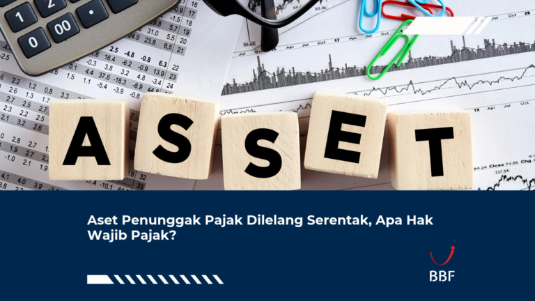 Aset Penunggak Pajak Dilelang Serentak, Apa Hak Wajib Pajak?