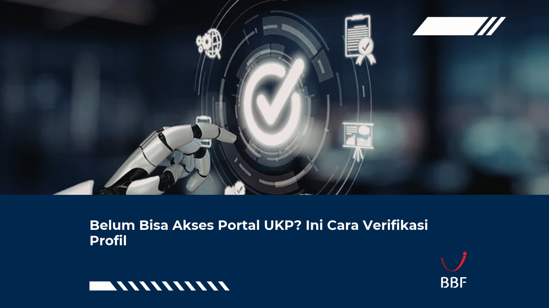 Belum Bisa Akses Portal UKP? Ini Cara Verifikasi Profil