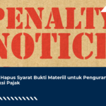 Hapus Syarat Bukti Materiil