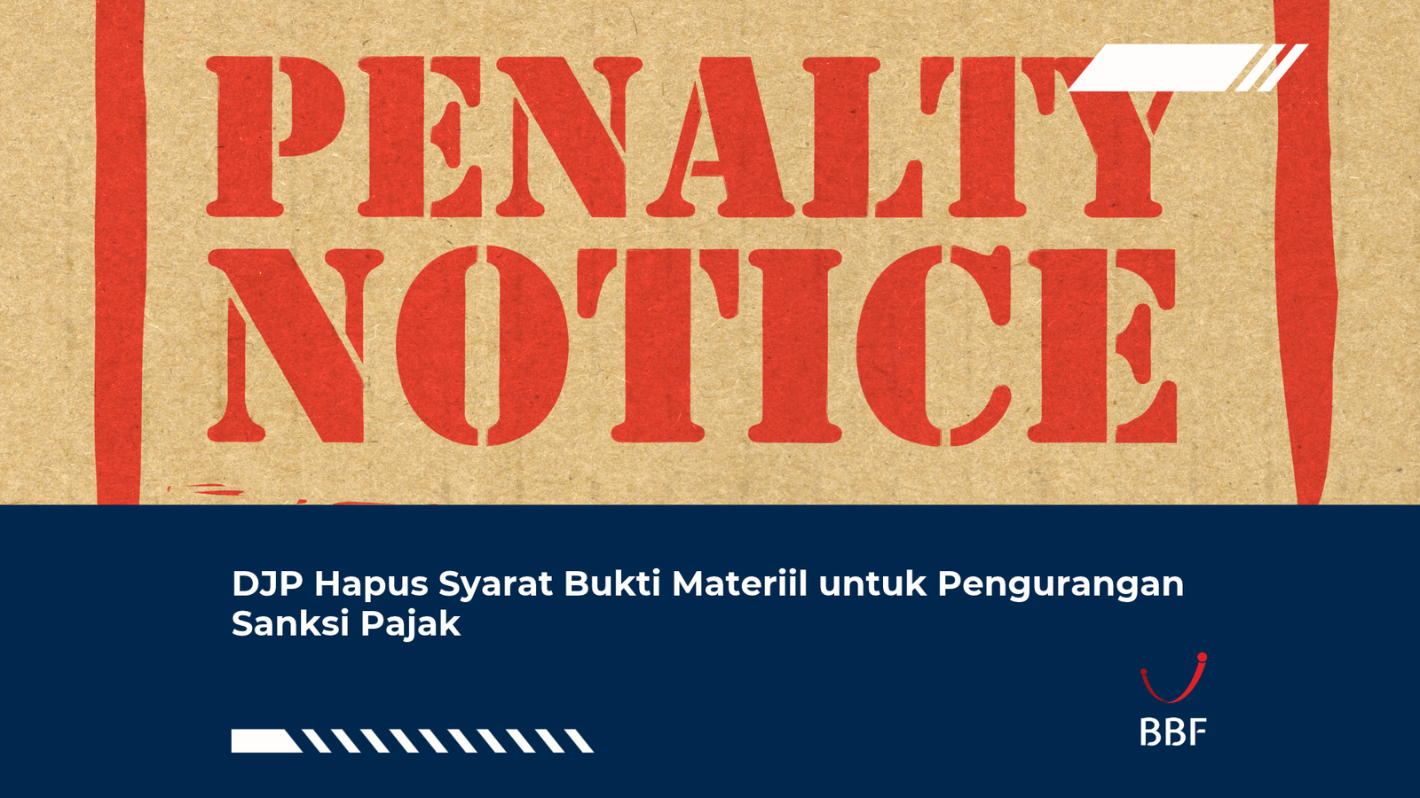 Hapus Syarat Bukti Materiil
