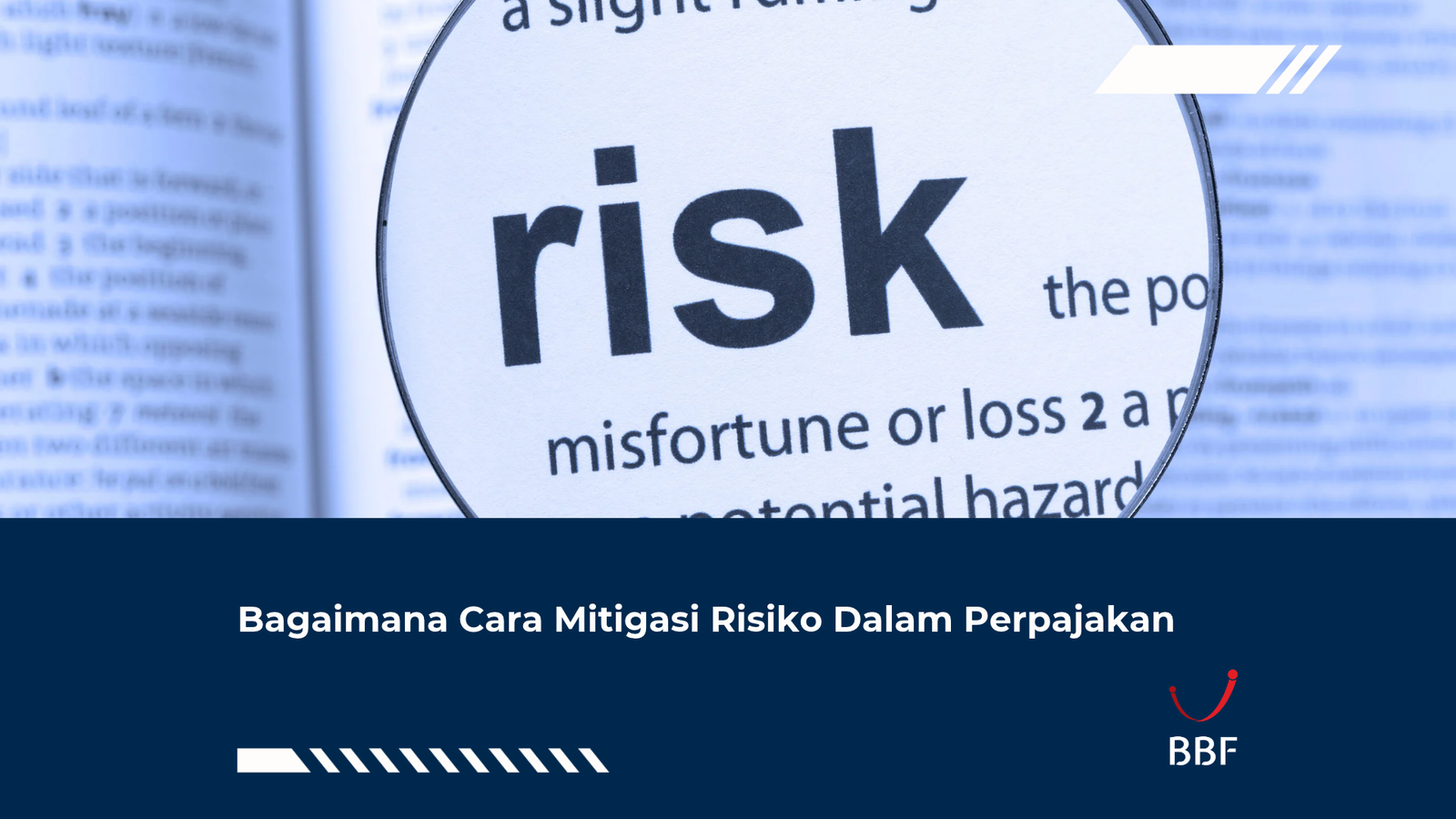Bagaimana Cara Mitigasi Risiko Dalam Perpajakan
