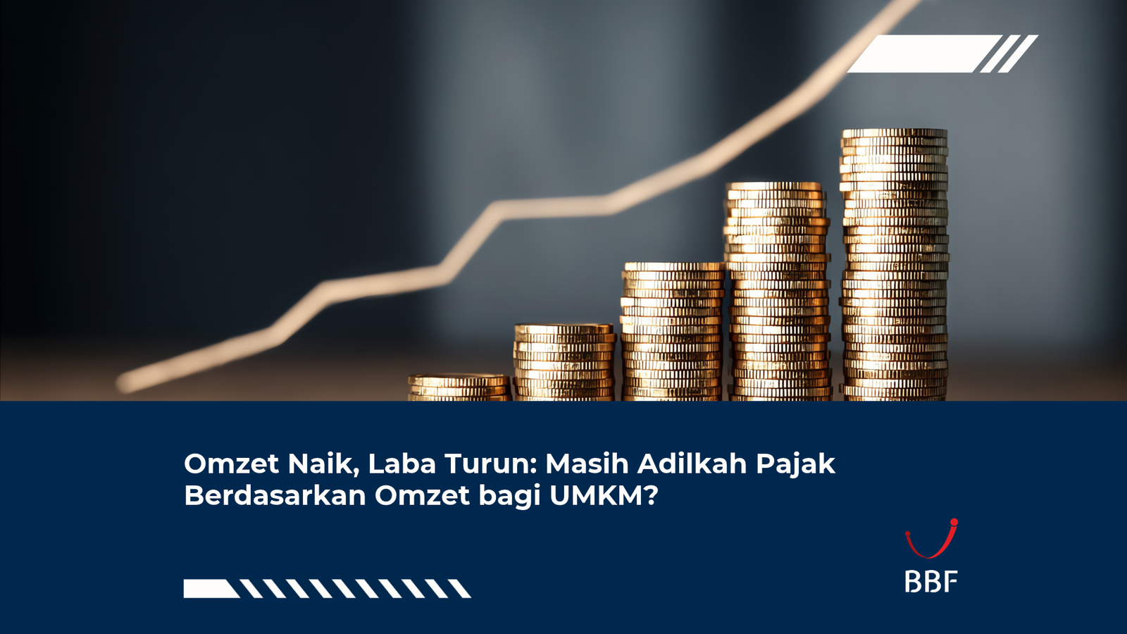 Omzet Naik, Laba Turun: Masih Adilkah Pajak Berdasarkan Omzet bagi UMKM?