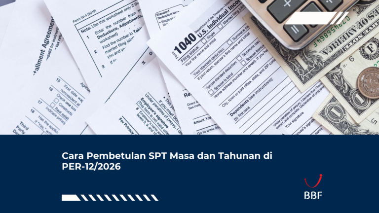Cara Pembetulan SPT Masa dan Tahunan di PER-12/2026