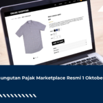 Pemungutan Pajak Marketplace Resmi 1 Oktober?