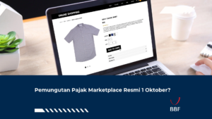 Pemungutan Pajak Marketplace Resmi 1 Oktober?