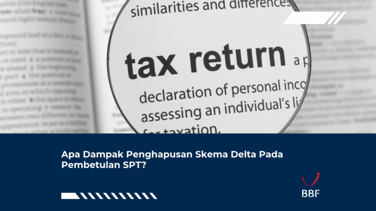 Apa Dampak Penghapusan Skema Delta Pada Pembetulan SPT?