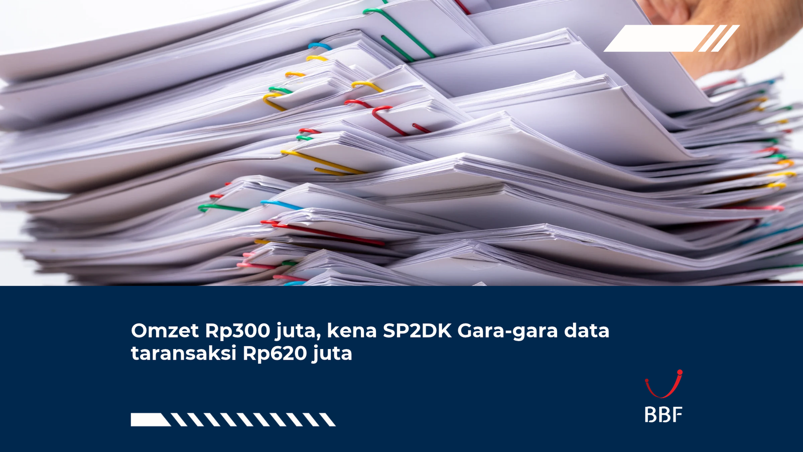 Omzet Rp300 juta, kena SP2DK Gara-gara data taransaksi Rp620 juta