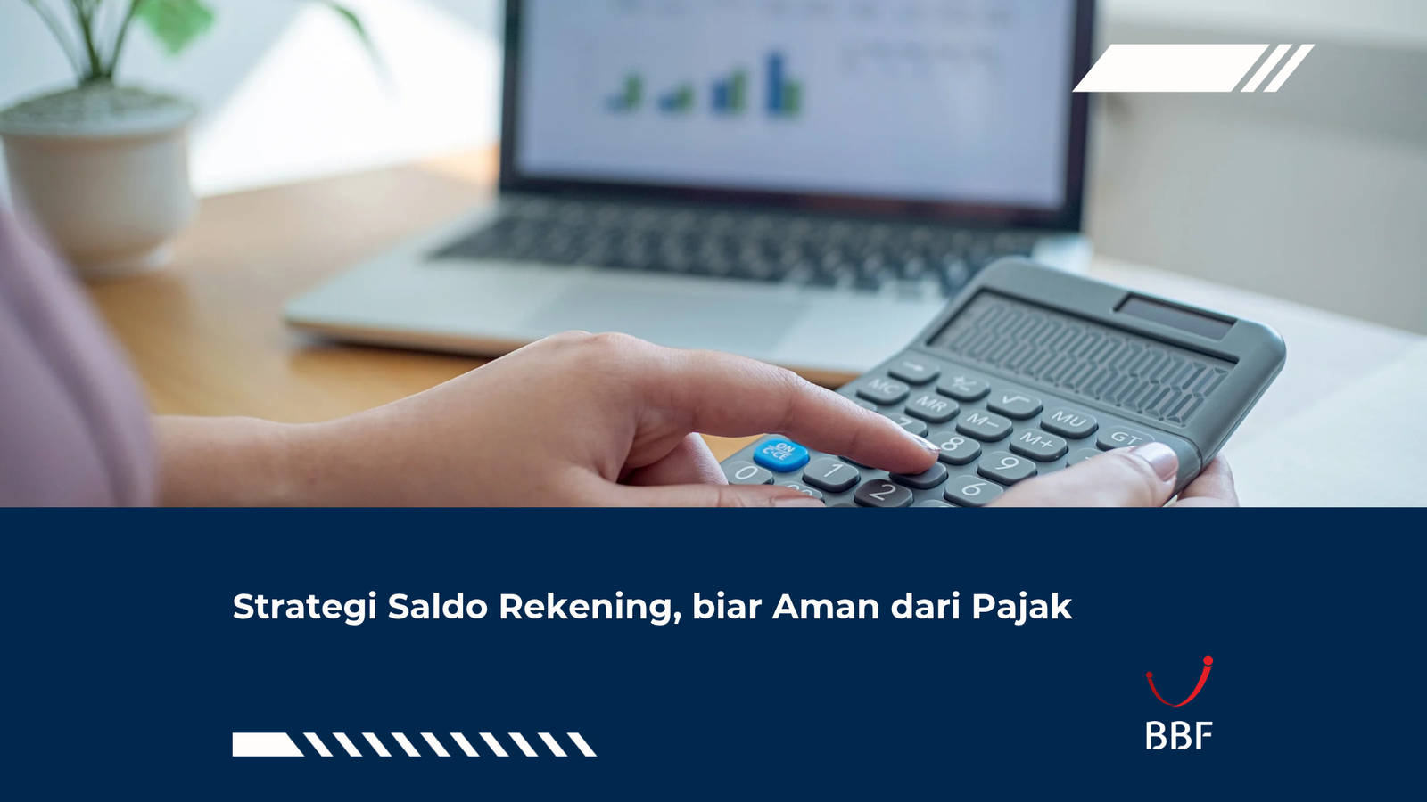 Strategi Saldo Rekening, biar Aman dari Pajak
