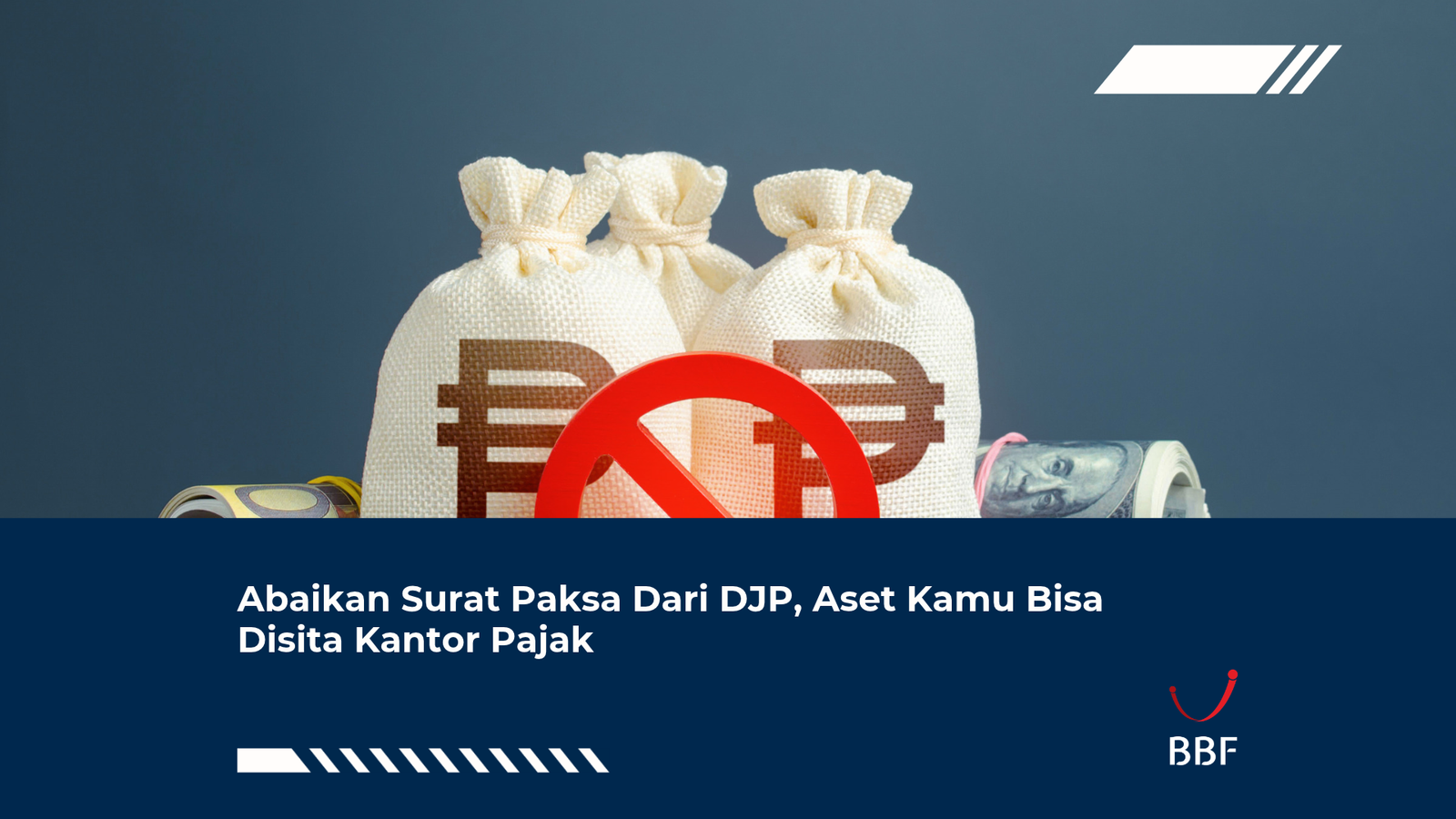 Abaikan Surat Paksa Dari DJP, Aset Kamu Bisa Disita Kantor Pajak