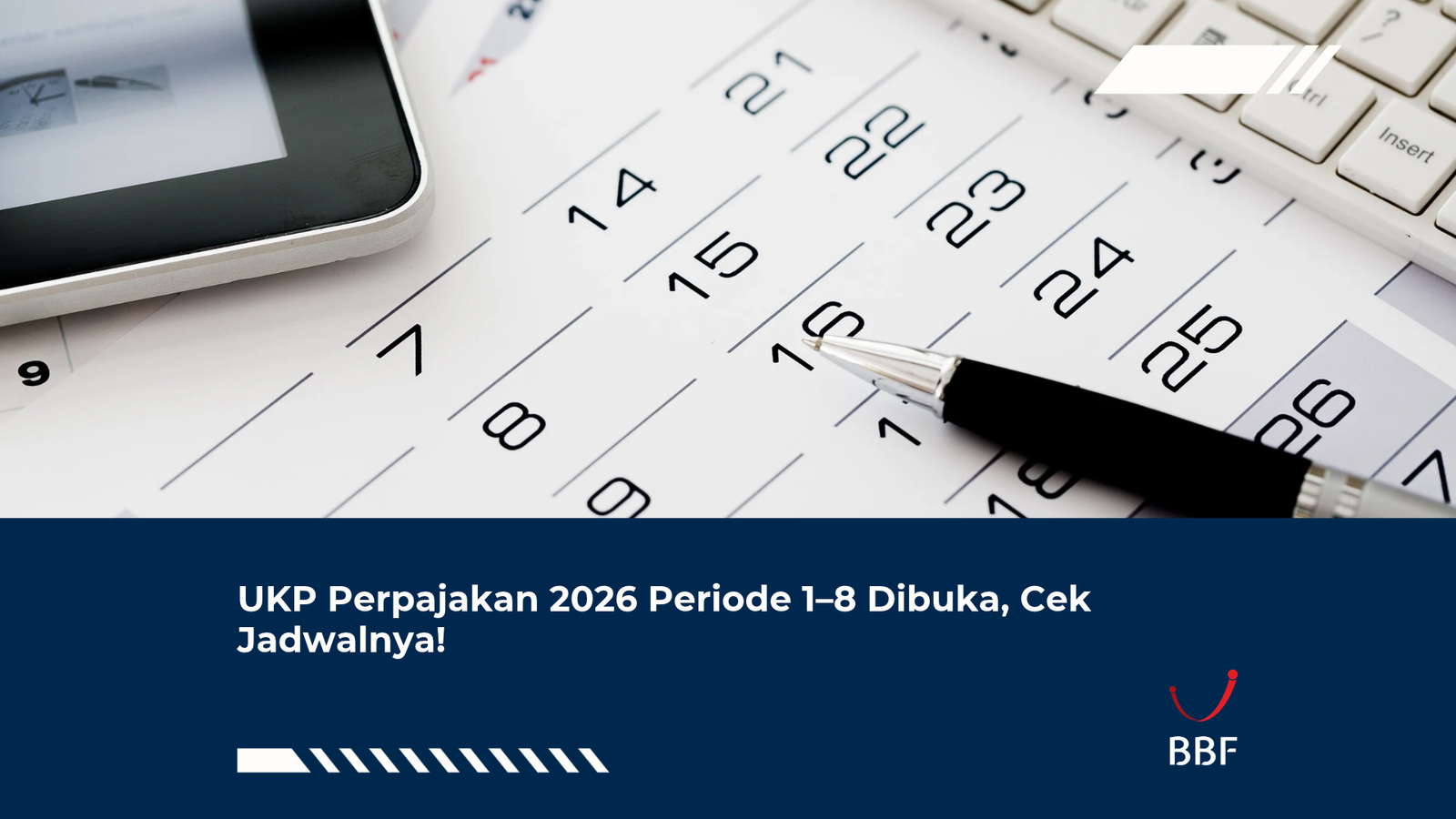 UKP Perpajakan 2026 Periode 1–8 Dibuka, Cek Jadwalnya!