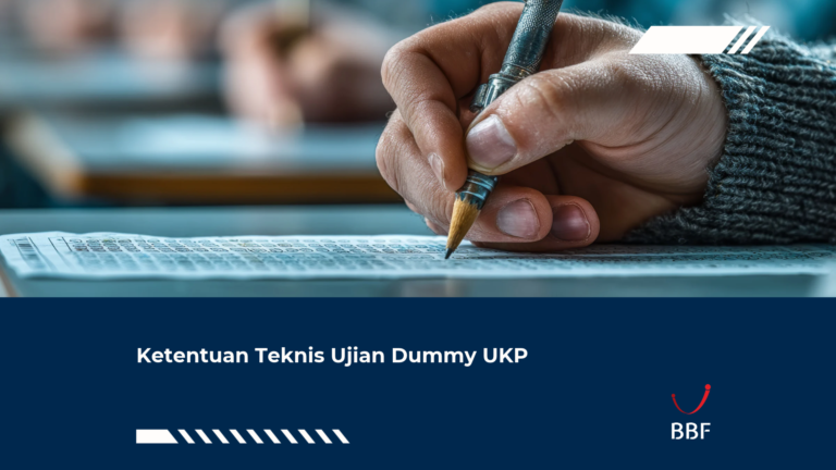 Ketentuan Teknis Ujian Dummy UKP