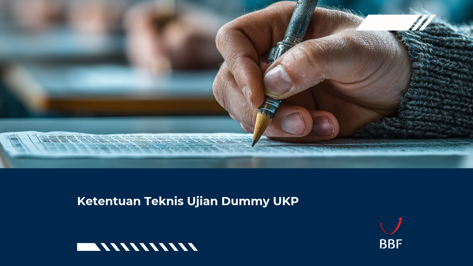 Ketentuan Teknis Ujian Dummy UKP